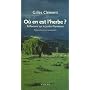 Où en est l'herbe ? : Réflexions sur le Jardin Planétaire