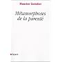 M�tamorphoses de la parent�
