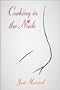 Cooking in the Nude : Just Married (Cooking in the Nude (Howell))