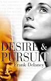 Desire and pursuit
