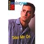 Take Me On (Sweet Valley High Sr. Year(TM))