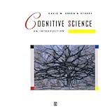 Cognitive Science: An Introduction