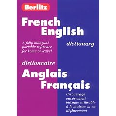 Berlitz French-English Dictionary/Dictionnaire Anglais-Francais (Bilingual Dictionaries)