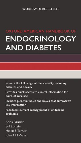 Oxford American Handbook of Endocrinology and Diabetes (Oxford American Handbooks of Medicine)