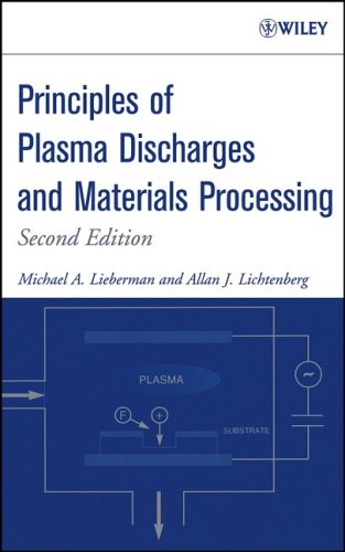 Principles of Plasma Discharge for Materials Processing
