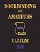 Bookbinding
For
Amateurs
-
1903