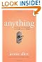 Anything: The Prayer That Unlocked My God and My Soul