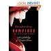 Vampires in Their Own Words: An Anthology of Vampire Voices