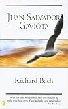 Juan Salvador Gaviota: Jonathan Livington Seagull