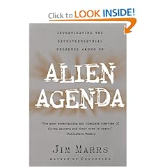 Alien Agenda: Investigating the Extraterrestrial Presence Among Us