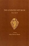 Coventry Leet Book (Early English Text Society Original Series) (Vol 1)