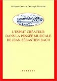 Revue Mardaga  / L'Esprit créateur dans la pensée musicale de Jean-Sébastien Bach