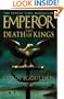 Emperor : The Death of Kings