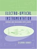 Electro-Optical Instrumentation: Sensing and Measuring with Lasers