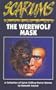 The Werewolf Mask (Scarums)