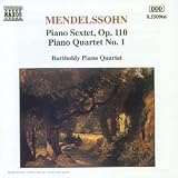 Quatuor avec piano n1 en ut mineur, op.1 / Sextet en r� majeur op.110