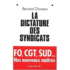 La Dictature des syndicats