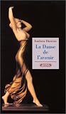 Revue Complexe  / La danse de l'avenir