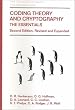 Coding Theory and Cryptography: The Essentials, Second Edition (Chapman & Hall/CRC Pure and Applied Mathematics)