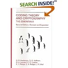 Click here to buy CODING THEORY AND CRYPTOGRAPHY: THE ESSENTIALS, Second Edition, Revised and Expanded (Pure... by D.C. Hankerson, Gary Hoffman, D.A. Leonard, and Charles C. Lindner.
