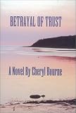 Betrayal Of Trust