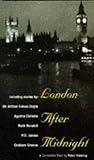 London after midnight : a conducted tour