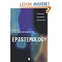 Epistemology: An Anthology (Blackwell Philosophy Anthologies)