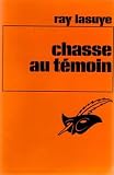 Chasse au témoin