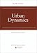 Urban Dynamics
