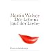 Der Lebenslauf der Liebe: Roman