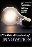 The Oxford Handbook of Innovation (Oxford Handbooks)