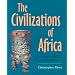 The Civilizations of Africa: A History to 1800
