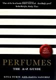 Perfumes: The Guide