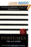 Perfumes: The A-Z Guide