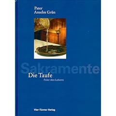 Die Taufe. Feier des Lebens