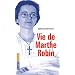 Vie de Marthe Robin