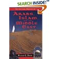 The Cultural Heritage of Arabs, Islam, and the Middle East (The... by  William Glen Baker