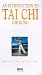 DVD : An Introduction To Tai Chi Chi Kung