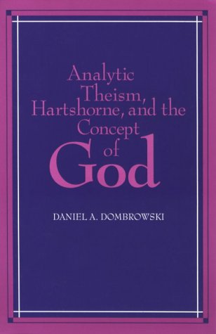 Analytic Theism, Hartshorne, and the Concept of God (Suny Series in Philosophy) under Theism in The Books Store