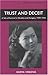 Trust and Deceit: A Tale of Survival in Slovakia and Hungary, 1939-1945 (Library of Holocaust Testimonies)