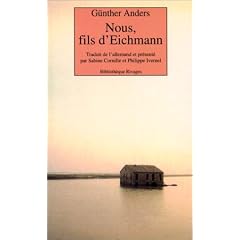 Nous, fils d'Eichmann : lettre ouverte � Claude Eichmann