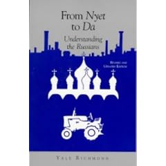 From Nyet to Da: Understanding the Russians (Interact Series)