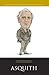 Herbert Asquith (20 British Prime Ministers of the 20th Century)