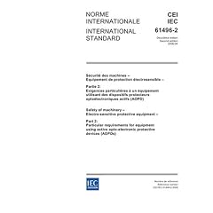 IEC 61496-2 Ed. 2.0 b:2006, Safety of machinery - Electro-sensitive protective equipment - Part 2: Particular requirements for equipment using active opto-electronic protective devices (AOPDs)