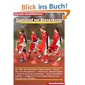 Spielend zur Viererkette - Zeitgem��es Jugendfu�balltraining