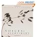 Voices Of Alzheimer's: Courage, Humor, Hope, And Love In The Face Of Dementia