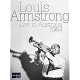 Louis Armstrong - Live in Australia (2008)