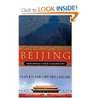 Beijing: From Imperial Capital to Olympic City by Lillian M. Li, Alison Dray-Novey, and Haili Kong