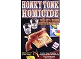 Murder Mystery Party Games - Honky Tonk Homicide