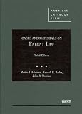 Cases and Materials on Patent Law (American Casebook)